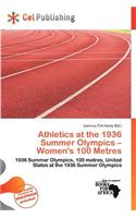 Athletics at the 1936 Summer Olympics - Women's 100 Metres