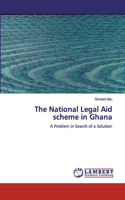 National Legal Aid scheme in Ghana