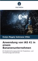 Anwendung von IAS 41 in einem Bananenunternehmen