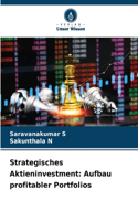 Strategisches Aktieninvestment