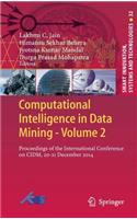 Computational Intelligence in Data Mining - Volume 2