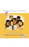 The Joy Of Friendship