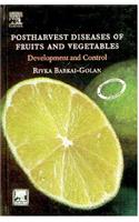 Postharvest Diseases Of Fruits And Vegetables: Development And Control