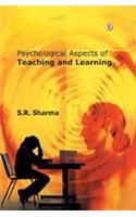 Psychological Aspects Of Teaching And Learning