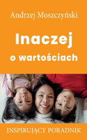 Inaczej o wartościach