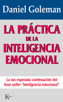 La Práctica de la Inteligencia Emocional