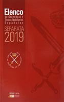 ELENCO DE GRANDEZAS Y TITULOS NOBILIARIOS ESPANOLES. SEPARATA 2019 (Spanish Edition)