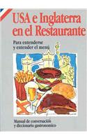 USA and UK En El Restaurante (in Spanish)