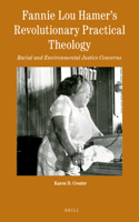 Fannie Lou Hamer’s Revolutionary Practical Theology