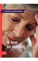 Ik Ben Zo Duizelig: Casuïstiek Voor Doktersassistenten