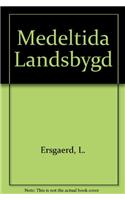 Medeltida Landsbygd