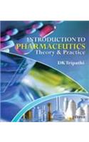 Introduction to Pharmaceutics (Theory & Practice)