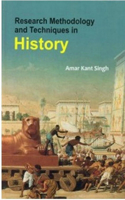 Research Methodology and Techniques in History