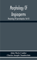 Morphology Of Angiosperms