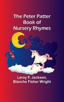 Peter Patter Book of Nursery Rhymes