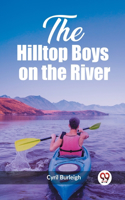 Hilltop Boys on the River
