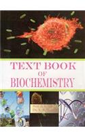 Text Book of Biochemistry