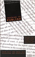 Freedom to Publish: Defamation & Other Legal Provisions Affecting Authors and Publishers