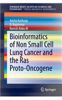 Bioinformatics of Non Small Cell Lung Cancer and the Ras Proto-Oncogene
