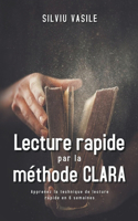 Lecture rapide par la méthode CLARA