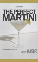 The Perfect Martini