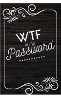 WTF is my Password