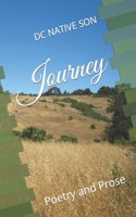 Journey: Poetry and Prose