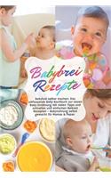 Babybrei Rezepte - Babybrei selber machen