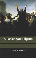 A Passionate Pilgrim