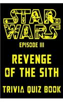 Star Wars Episode III - Revenge of the Sith - Trivia Quiz Book