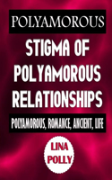 Polyamorous