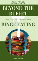 Transform Beyond the Buffet