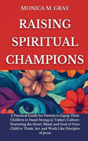 Raising Spiritual Champions
