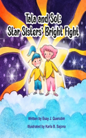 Tala and Sol: Star Sisters' Bright Fight