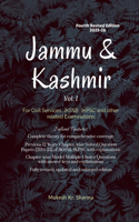 Jammu & Kashmir (Vol. I) Fourth Edition - For Civil Services, JKSSB, JKPSC and other related Examinations