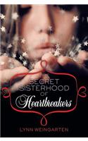 The Secret Sisterhood of Heartbreakers