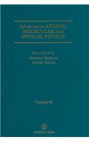 Advances in Atomic, Molecular, and Optical Physics