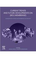 Current Trends and Future Developments on (Bio-) Membranes: Cogeneration Systems and Membrane Technology