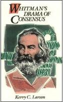 Whitman's Drama of Consensus