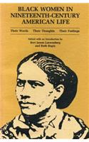 Black Women in Nineteenth-Century American Life