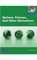 Options, Futures and Other Derivatives: Global Edition