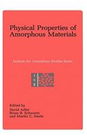 Physical Properties of Amorphous Materials