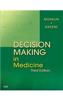 Decision Making in Medicine