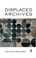 Displaced Archives