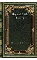 Big and Little Sisters
