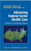 Advancing Federal Sector Health Care