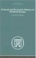 A Social and Economic History of Medieval Europe
