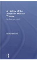 History of the American Musical Theatre