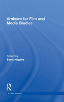 Arnheim for Film and Media Studies