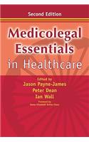 Medicolegal Essentials in Healthcare